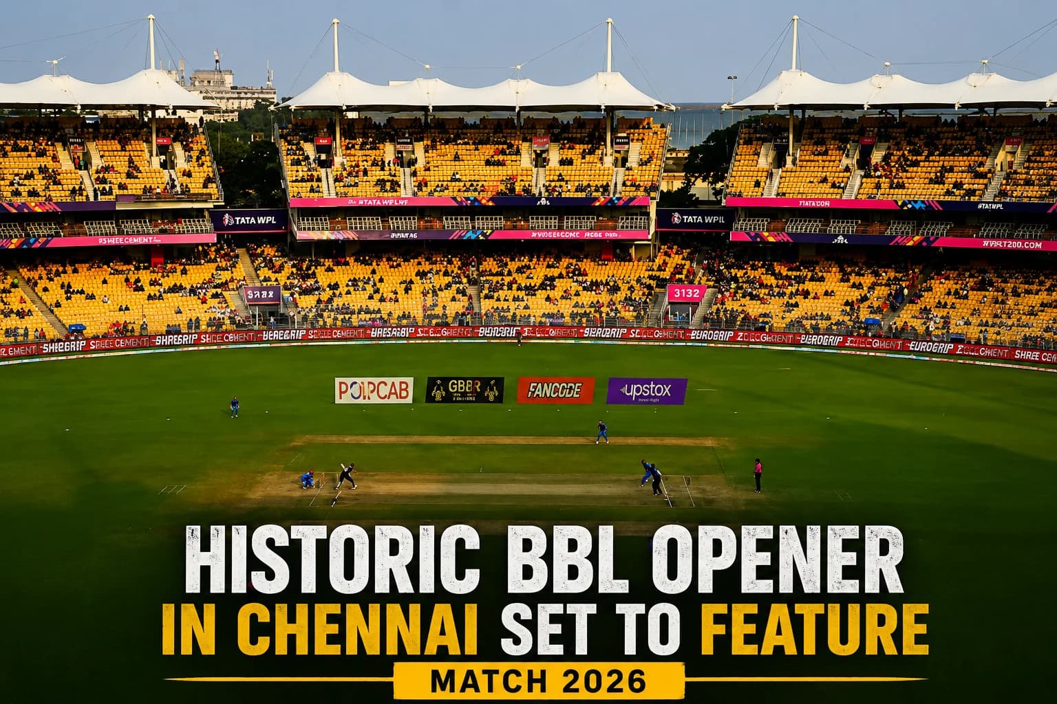 Historic BBL Opener in Chennai Set to Feature Melbourne Renegades and Perth Scorchers 2026 Match